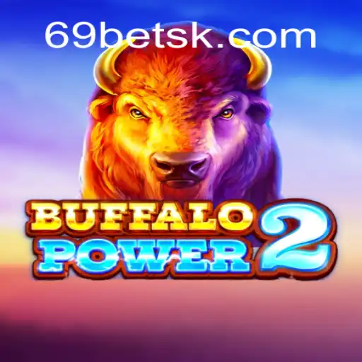 BuffaloPower2: Descubra a Excitante Nova Aventura do Mundo dos Cassinos com a 69BET